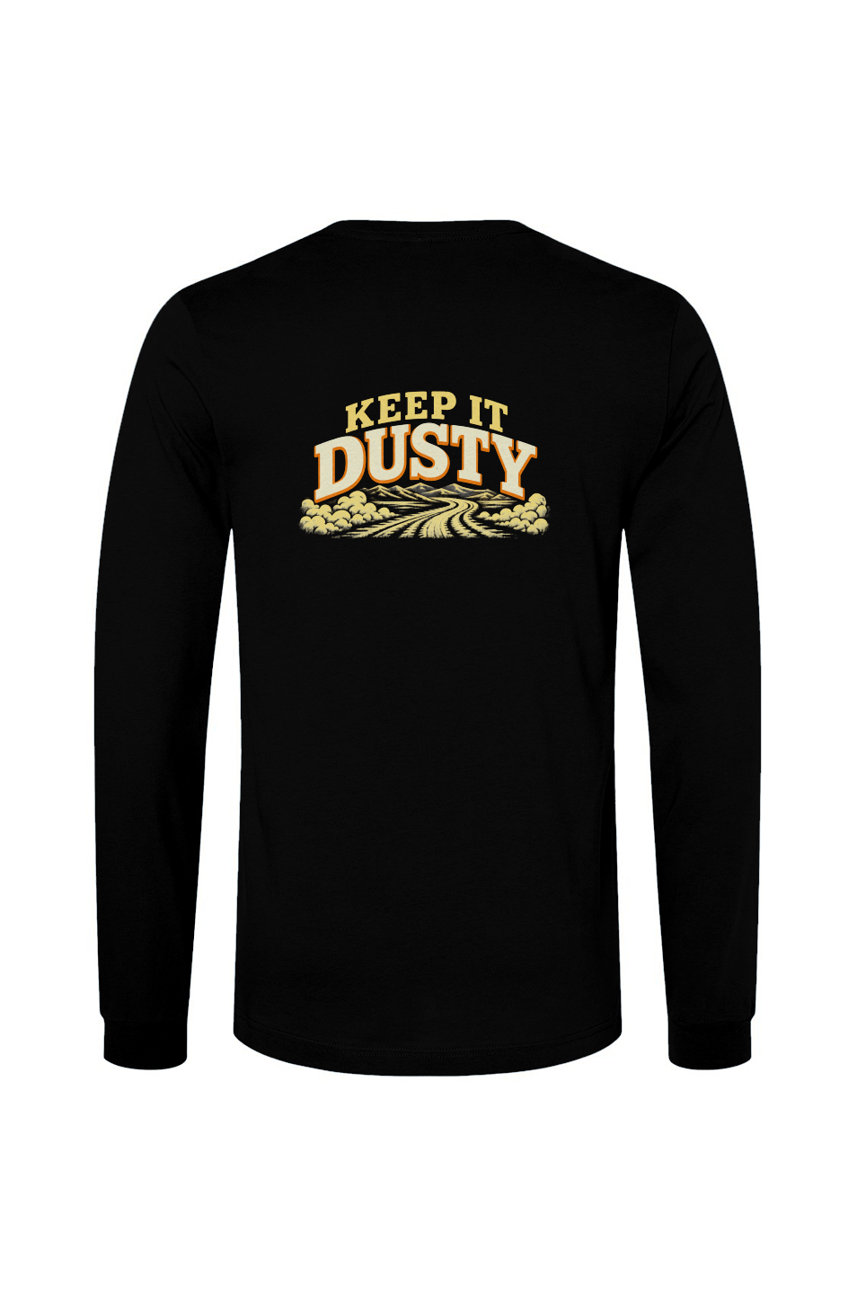 Keep it Dusty Long Sleeve Tee