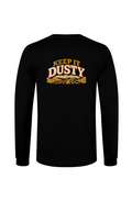 Keep it Dusty Long Sleeve Tee