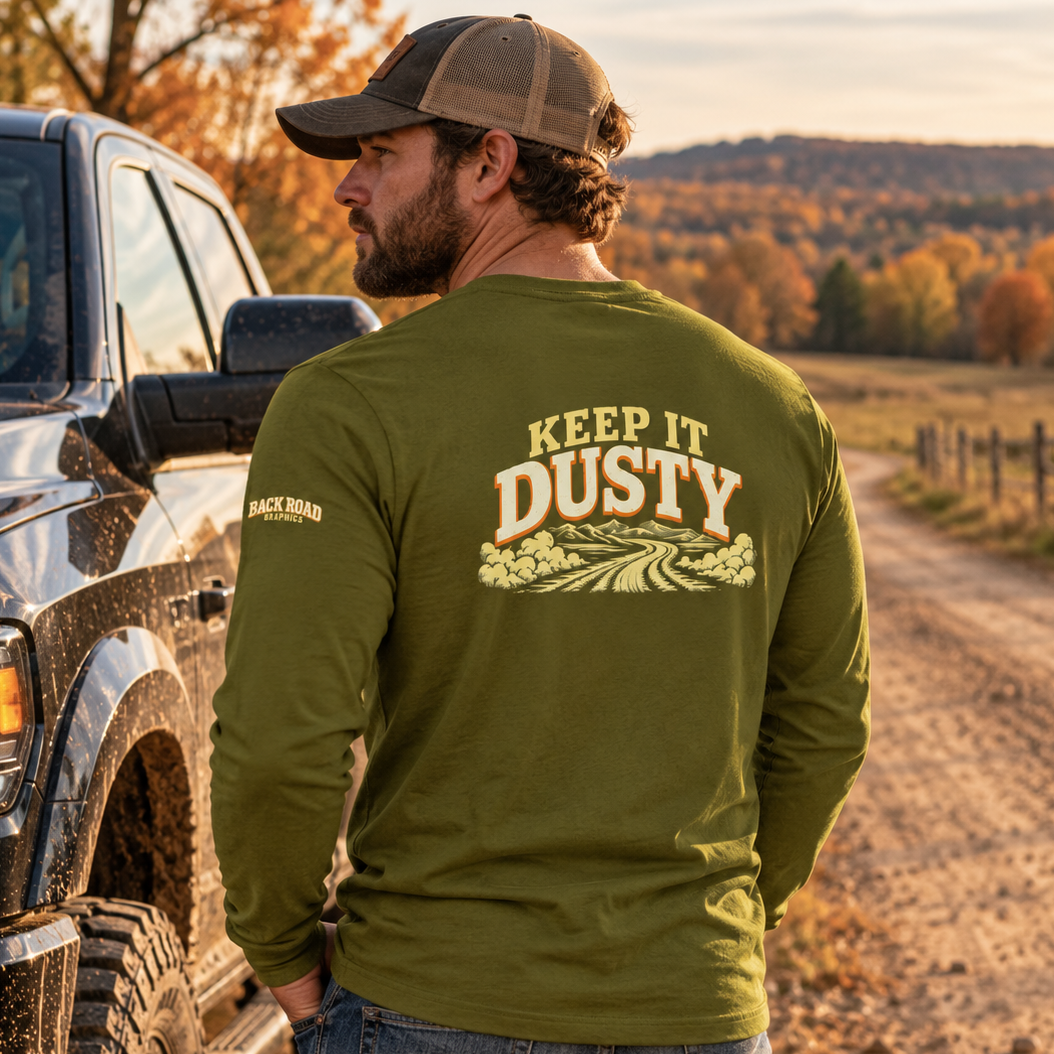 Keep it Dusty Long Sleeve Tee